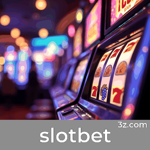 Slotbet: Seu Cassino Online Seguro e Divertido